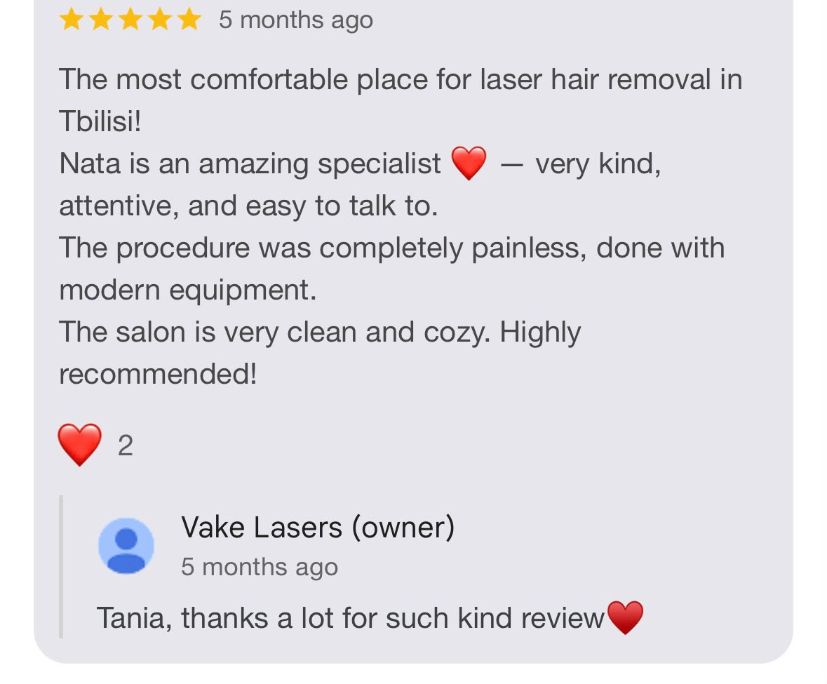 Google review 7 for Vake Lasers laser hair removal studio